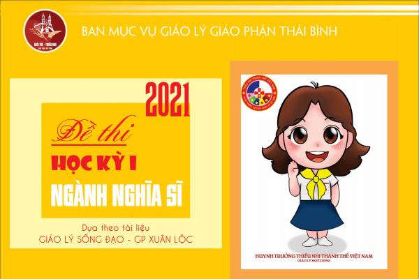 19 - Đề thi Học kỳ I - Ngành Nghĩa Sĩ cấp 1 - Mã số: HK1-NS101