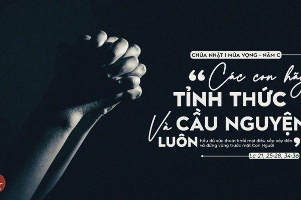 Chia sẻ Lời Chúa - Chúa Nhật thứ I Mùa Vọng C
